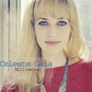 Celeste Gaia - Hai ragione tu (Radio Date: 11 Maggio 2012)